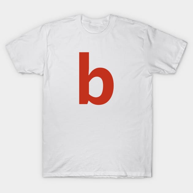 Letter b in Red Text Minimal Typography T-Shirt by ellenhenryart